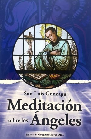 MEDITACIÓN SOBRE LOS ÁNGELES